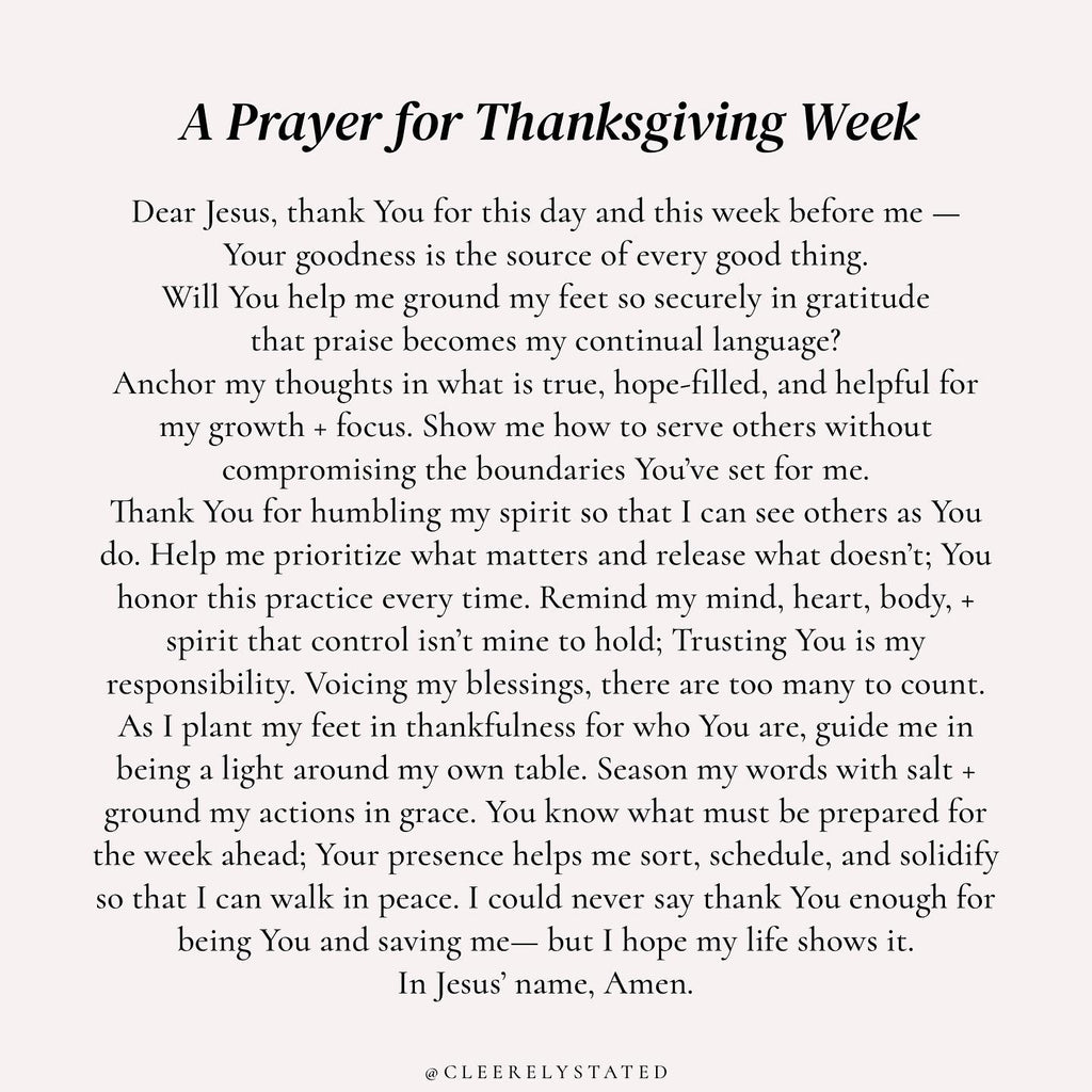 A prayer for Thanksgiving week...