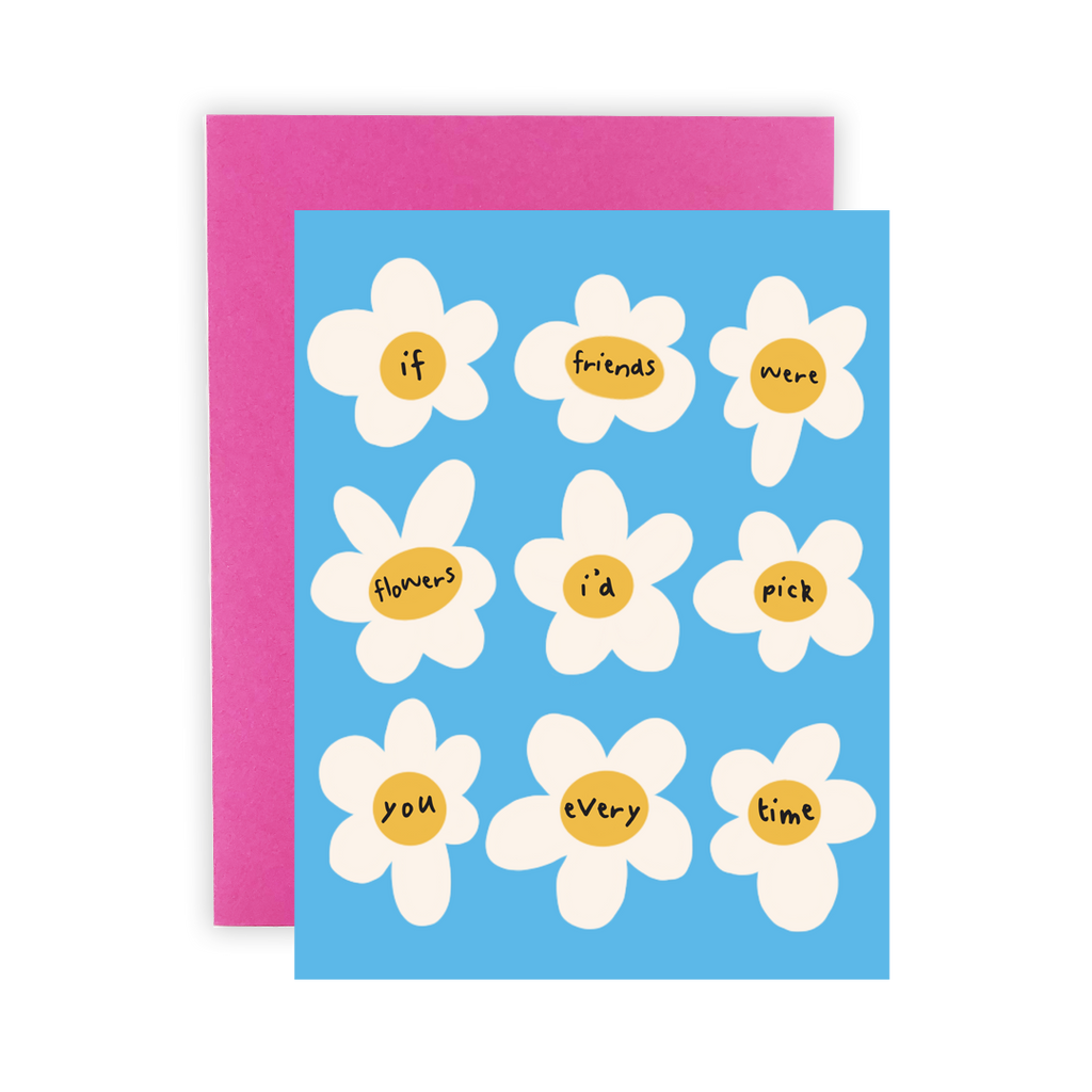 I'd Pick You - Greeting Card