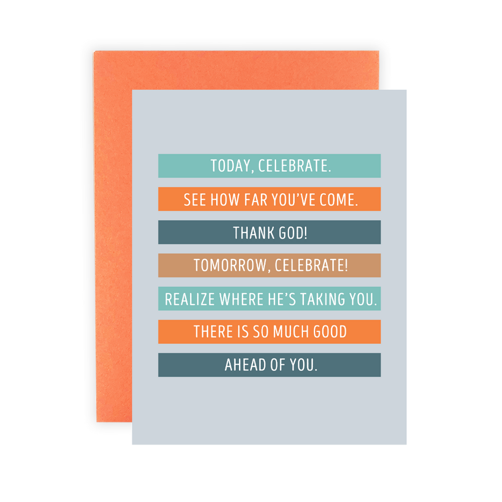 Today, Celebrate - Greeting Card