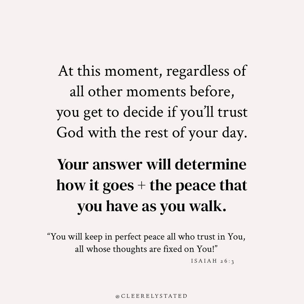 Trust God with the rest of your day
