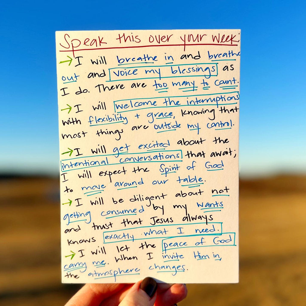 Speak this over your week: