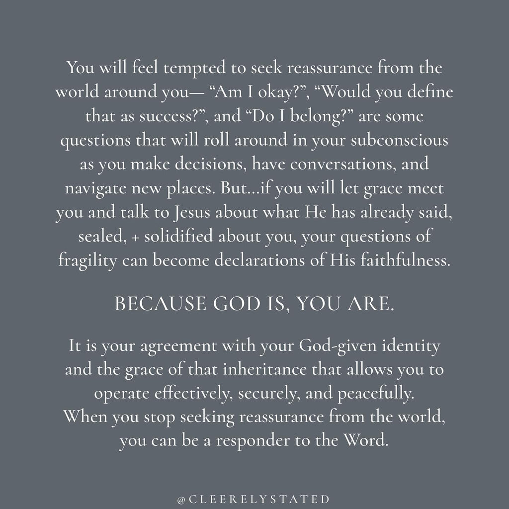Because God is, you are.