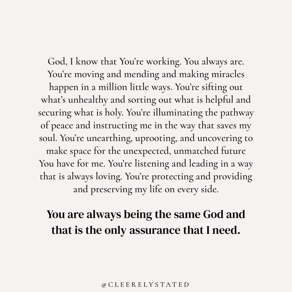 You are always being the same God