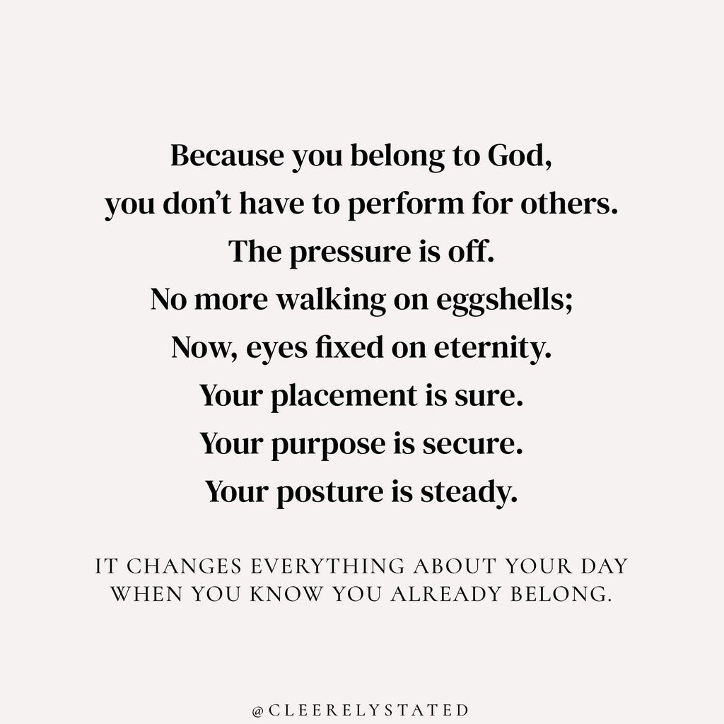 You don't have to perform for others
