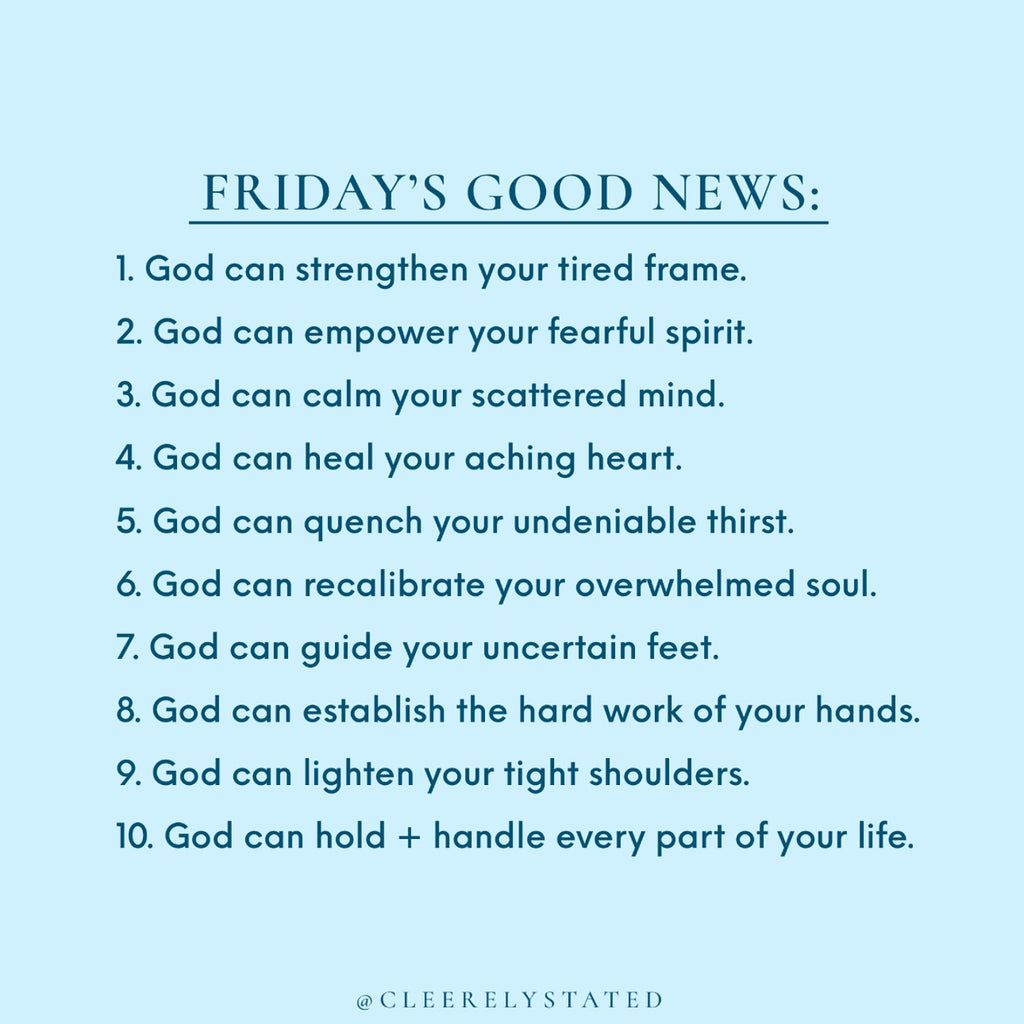 God can strengthen your tired frame