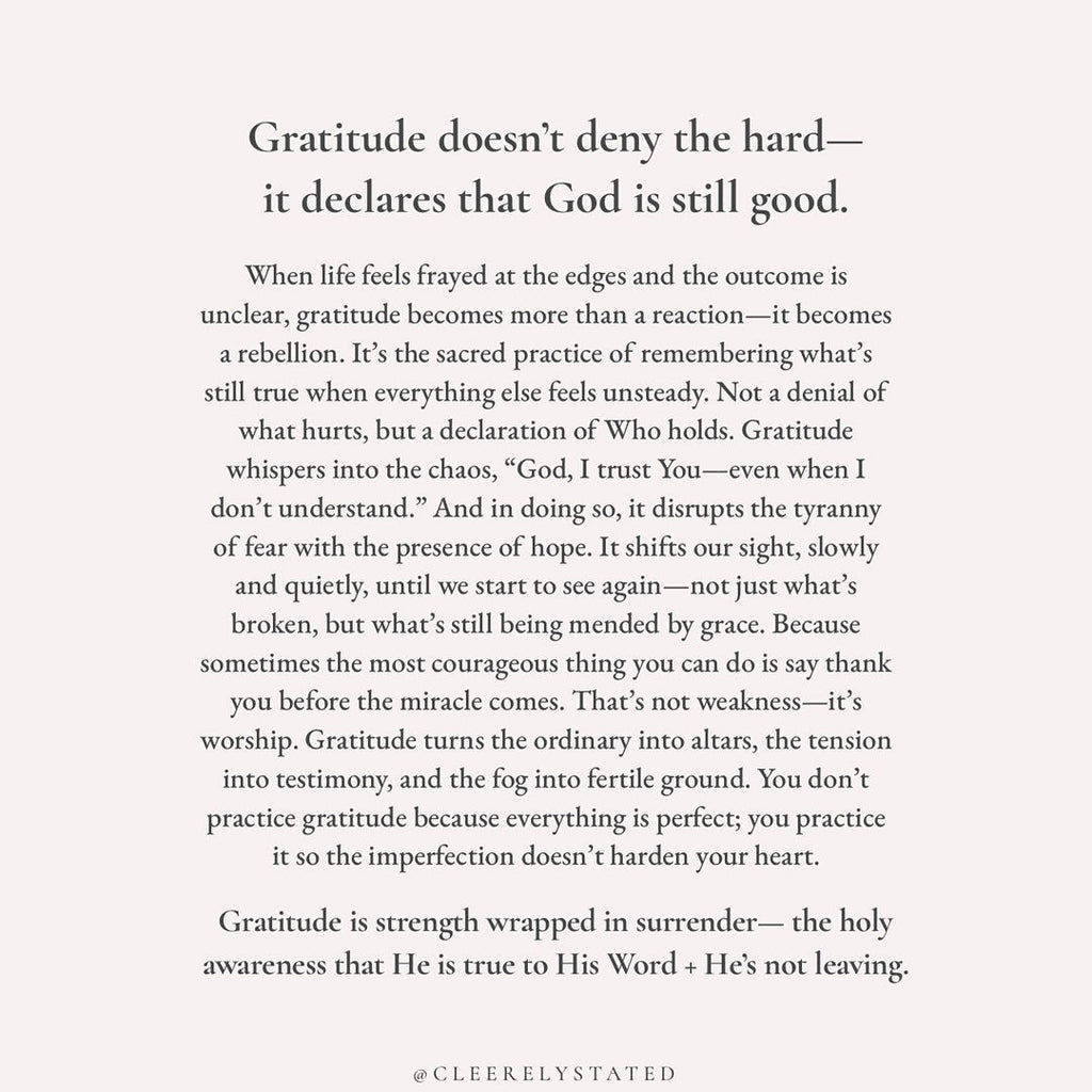Gratitude is strength wrapped in surrender