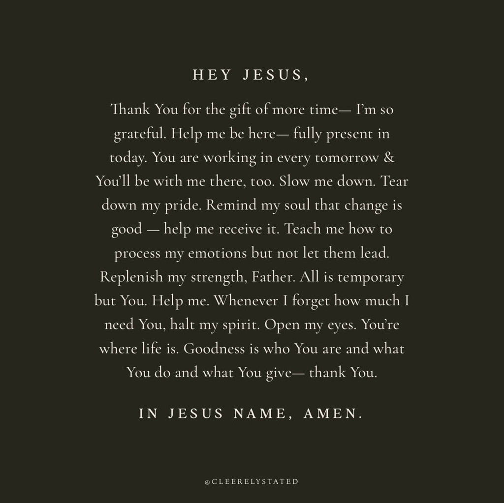 Help me be here—fully present in today.