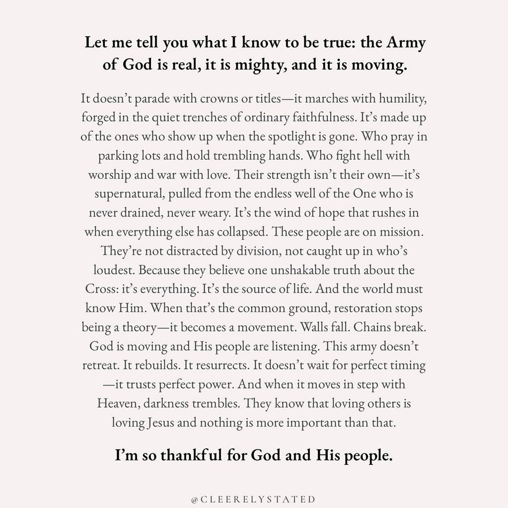 The Army of God is real, it is mighty, and it is moving.