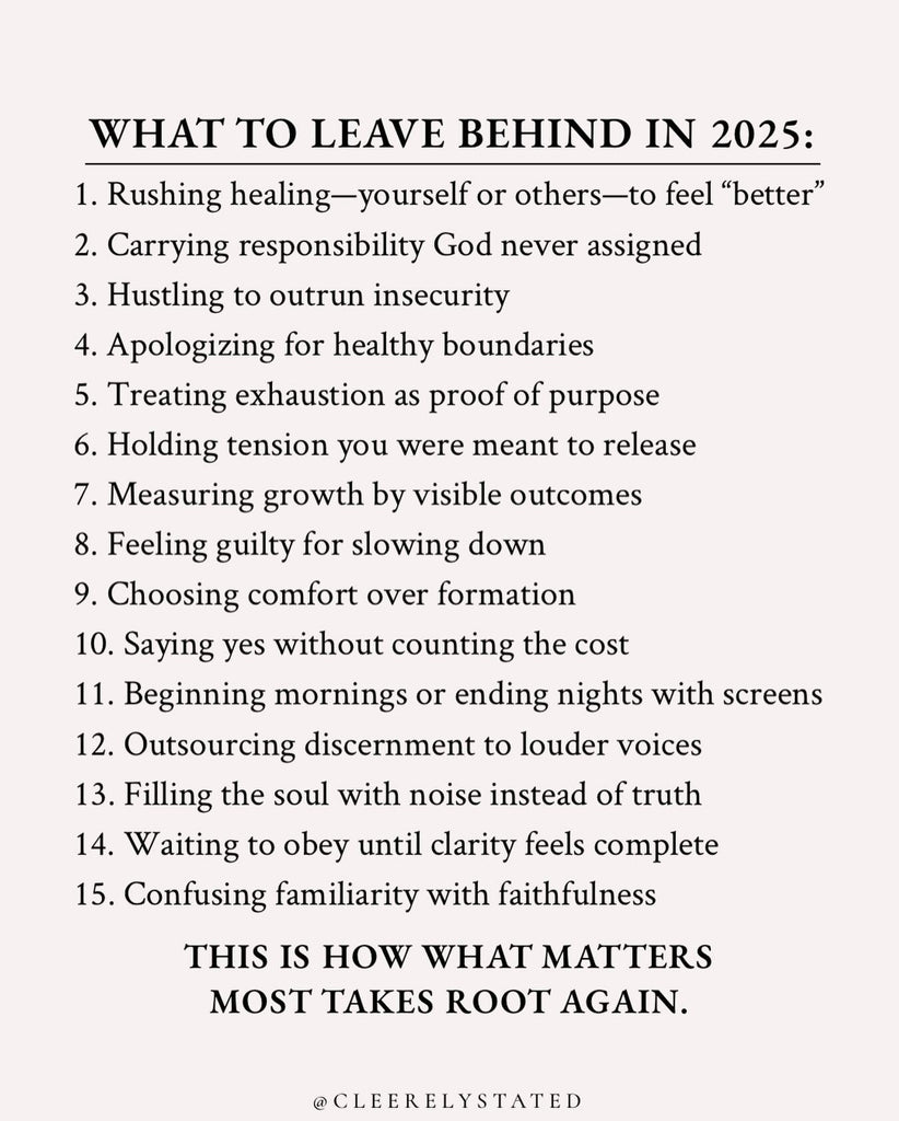 What to leave behind in 2025