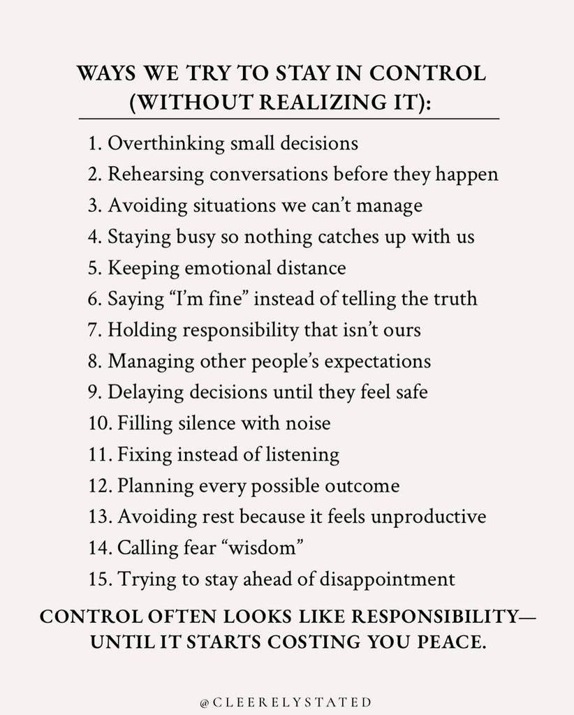 Ways we try to stay in control (without realizing it)