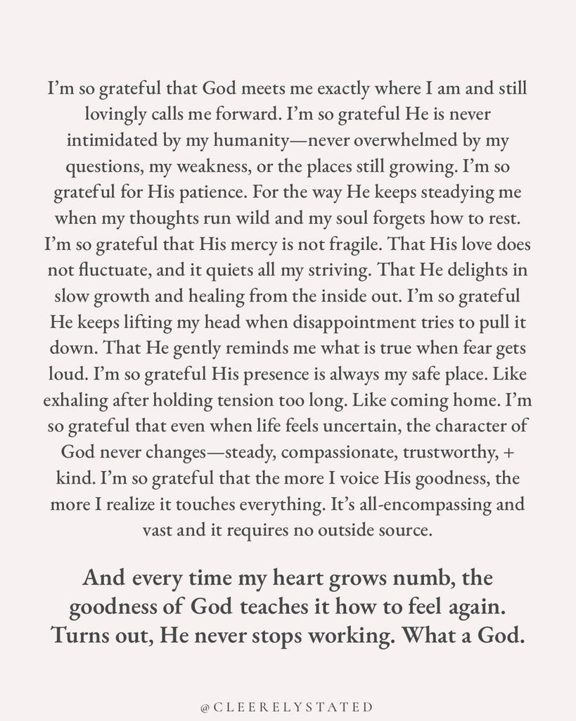 Remembering the goodness of God is oxygen to a weary soul