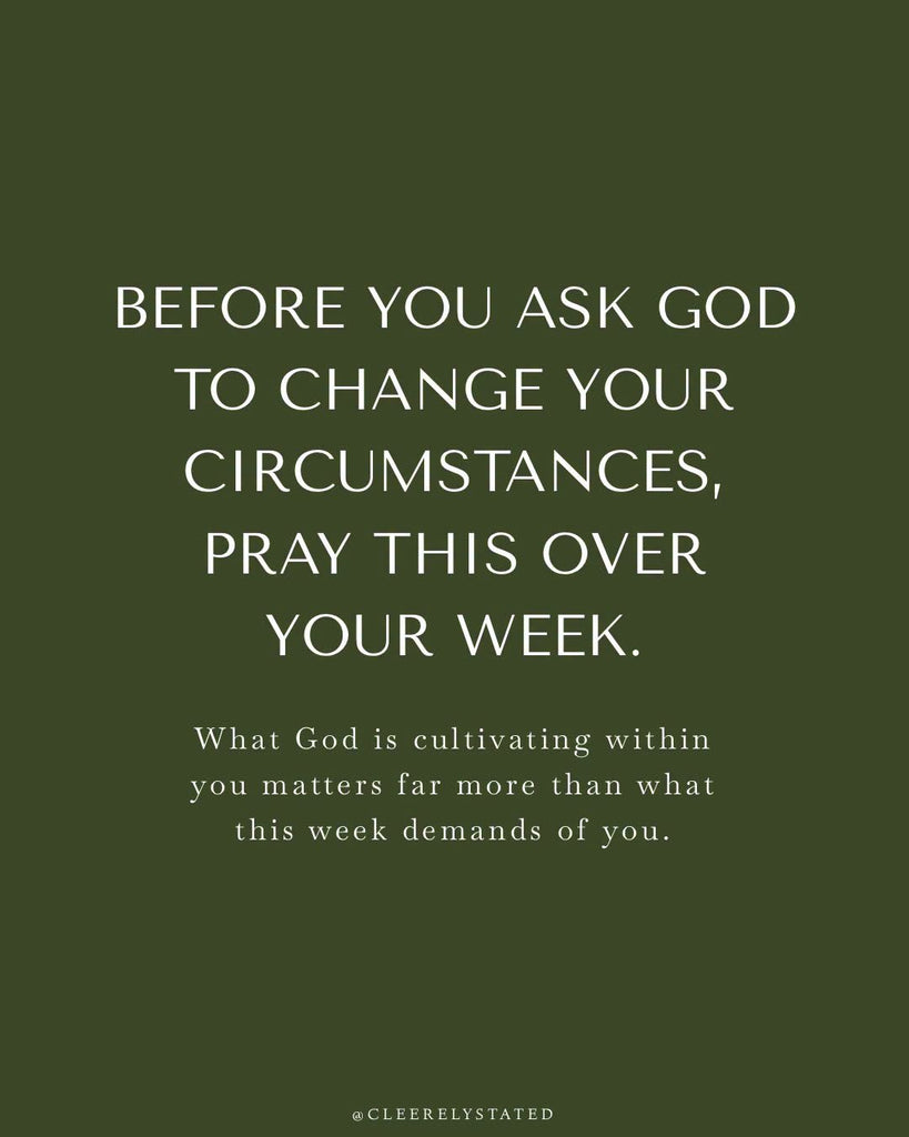 Pray this over your week.