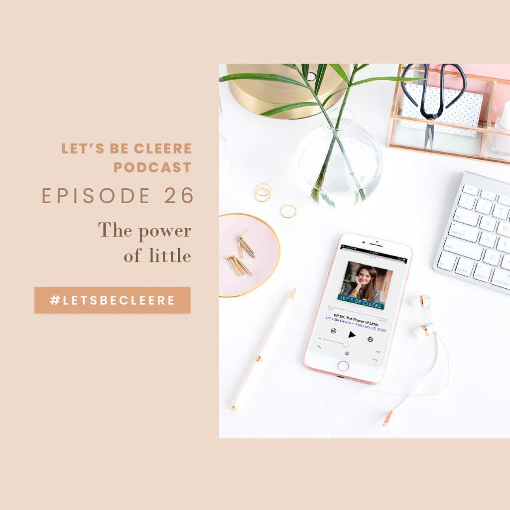 Episode 26: The power of little
