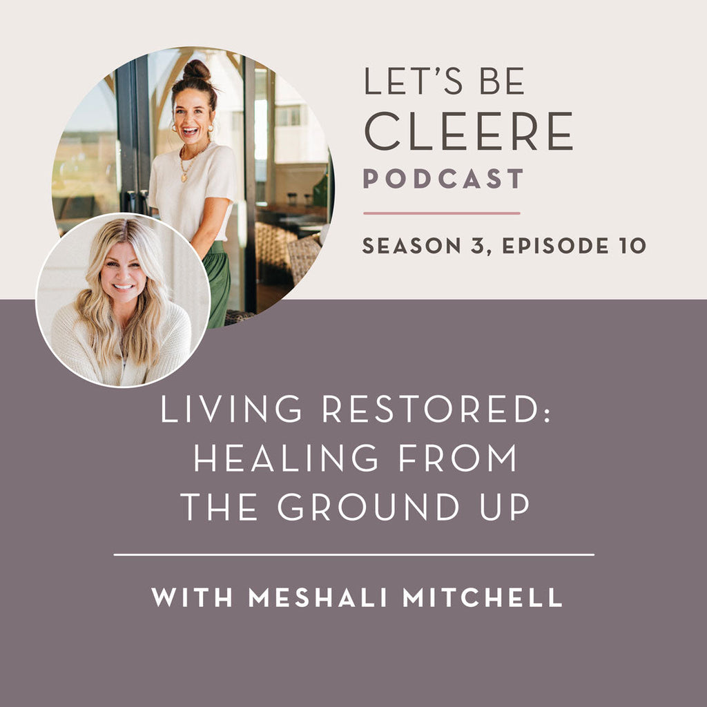 S3 EP10: Living Restored—Healing from the ground up with Meshai Mitchell