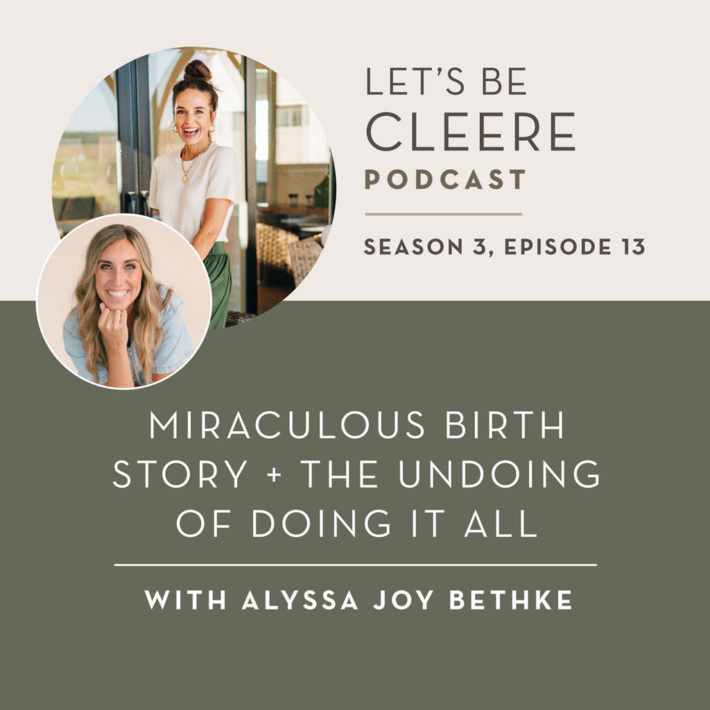 S3 EP13: Miraculous birth story + the undoing of doing it all with Alyssa Joy Bethke