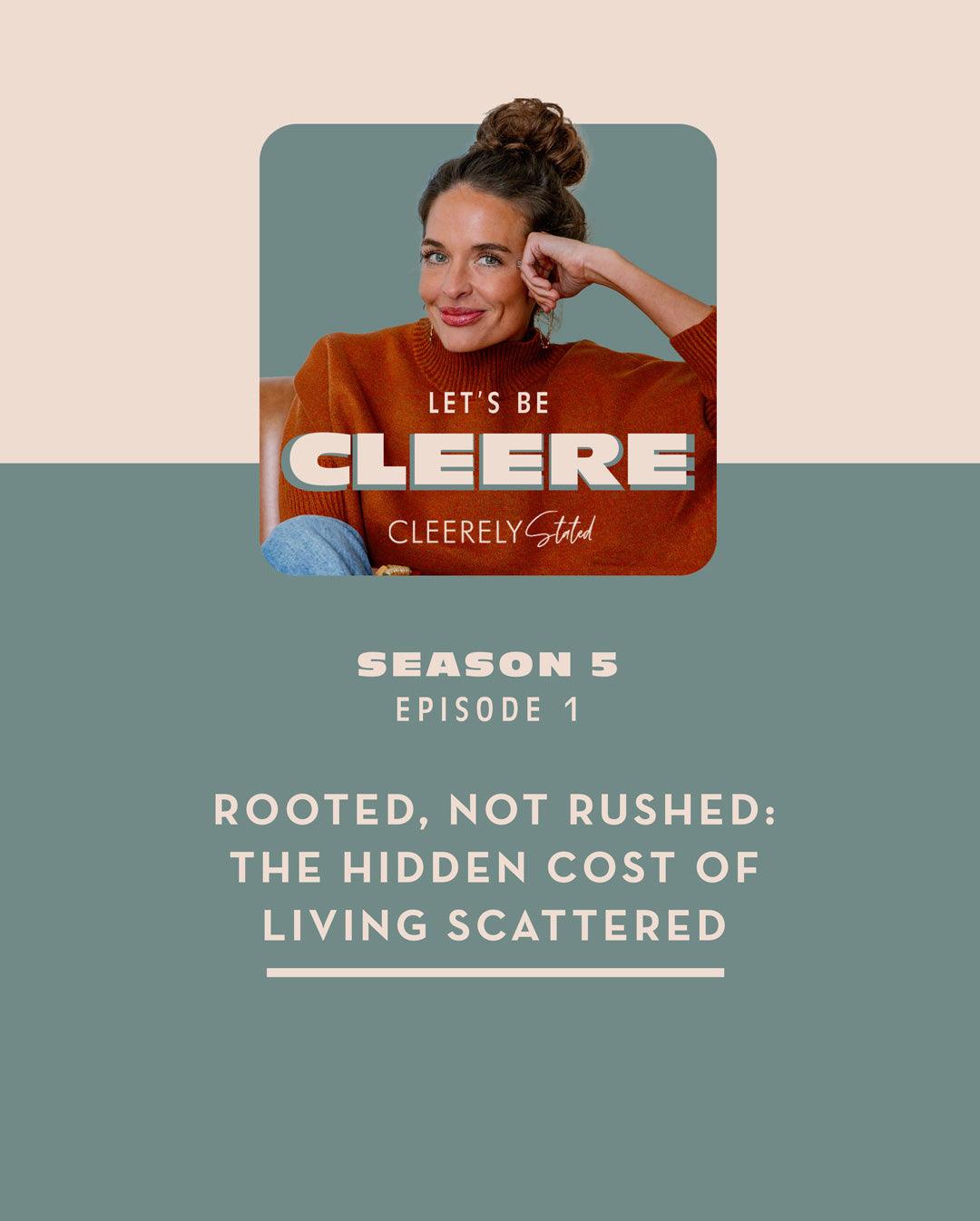 S5, EP1: Rooted, Not Rushed—the hidden cost of living scattered