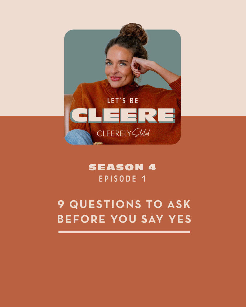 S4 EP01: 9 Questions to ask before you say yes