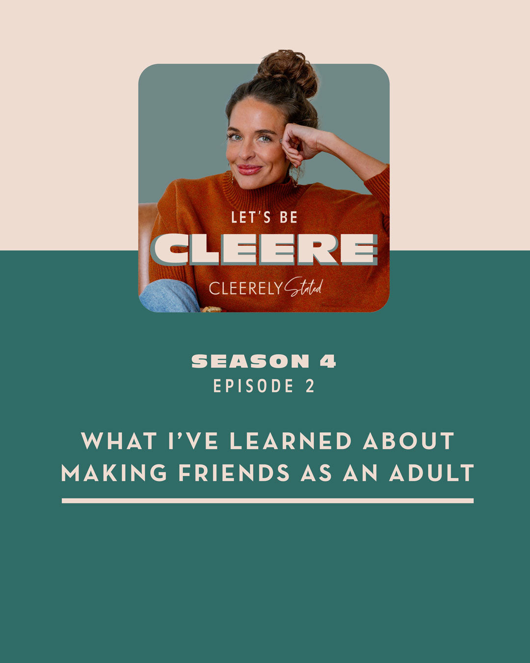 S4 EP02: What I've learned about making friends as an adult