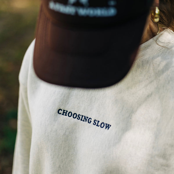 Choosing Slow Crewneck Sweatshirt