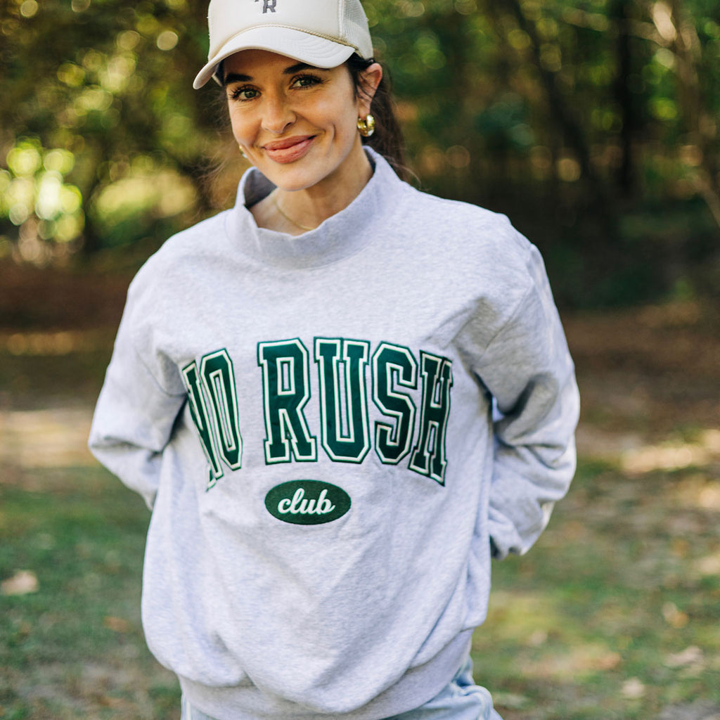 No Rush Club Mockneck Sweatshirt