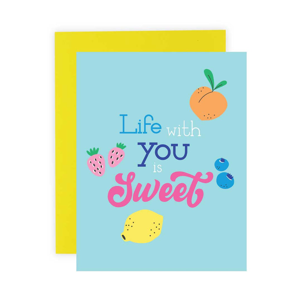 Life Is Sweet - Greeting Card