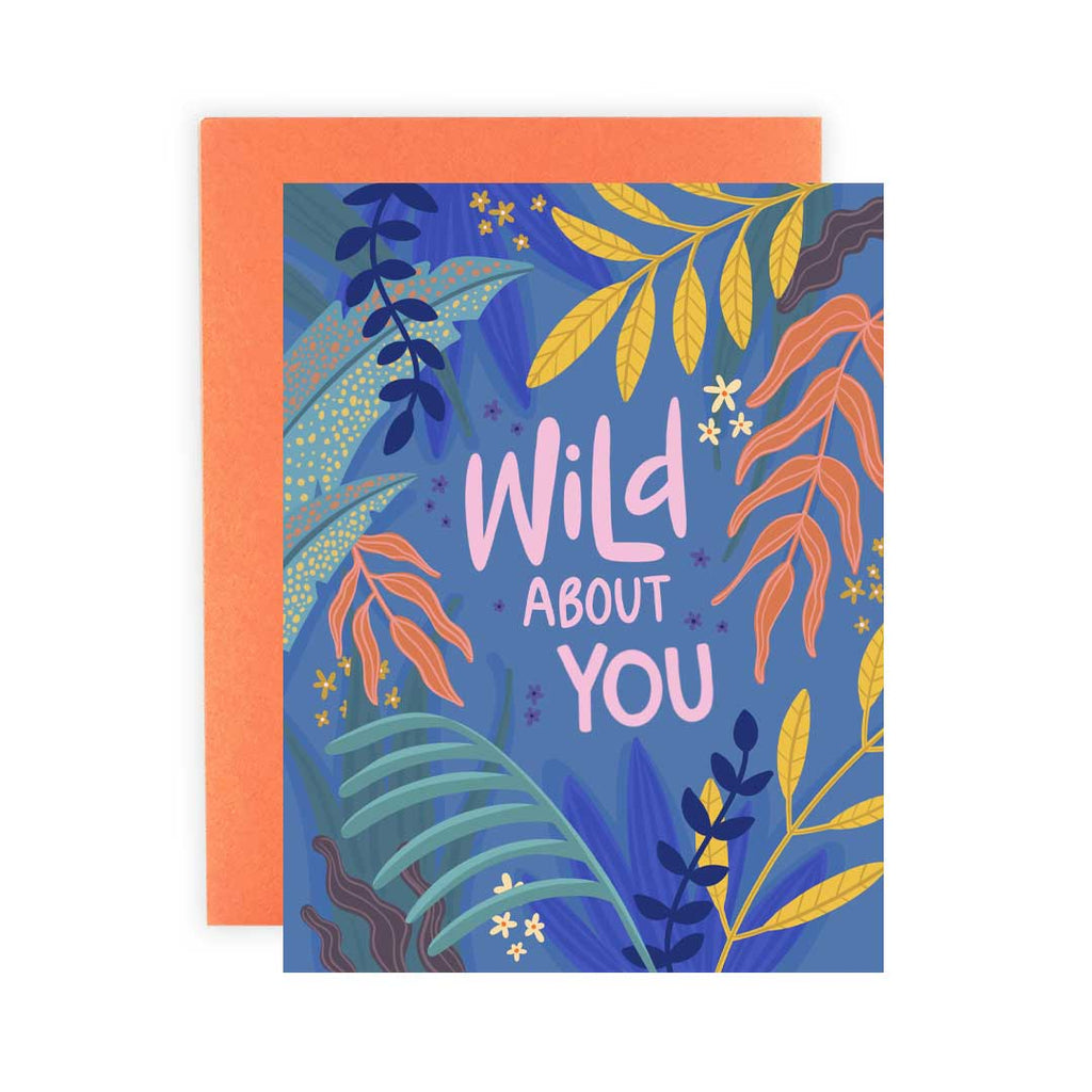 Wild About You - Greeting Card