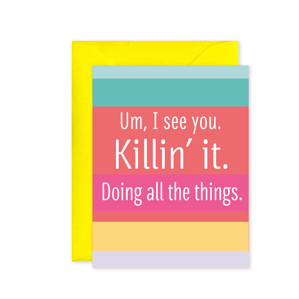 Killin' It - Greeting Card