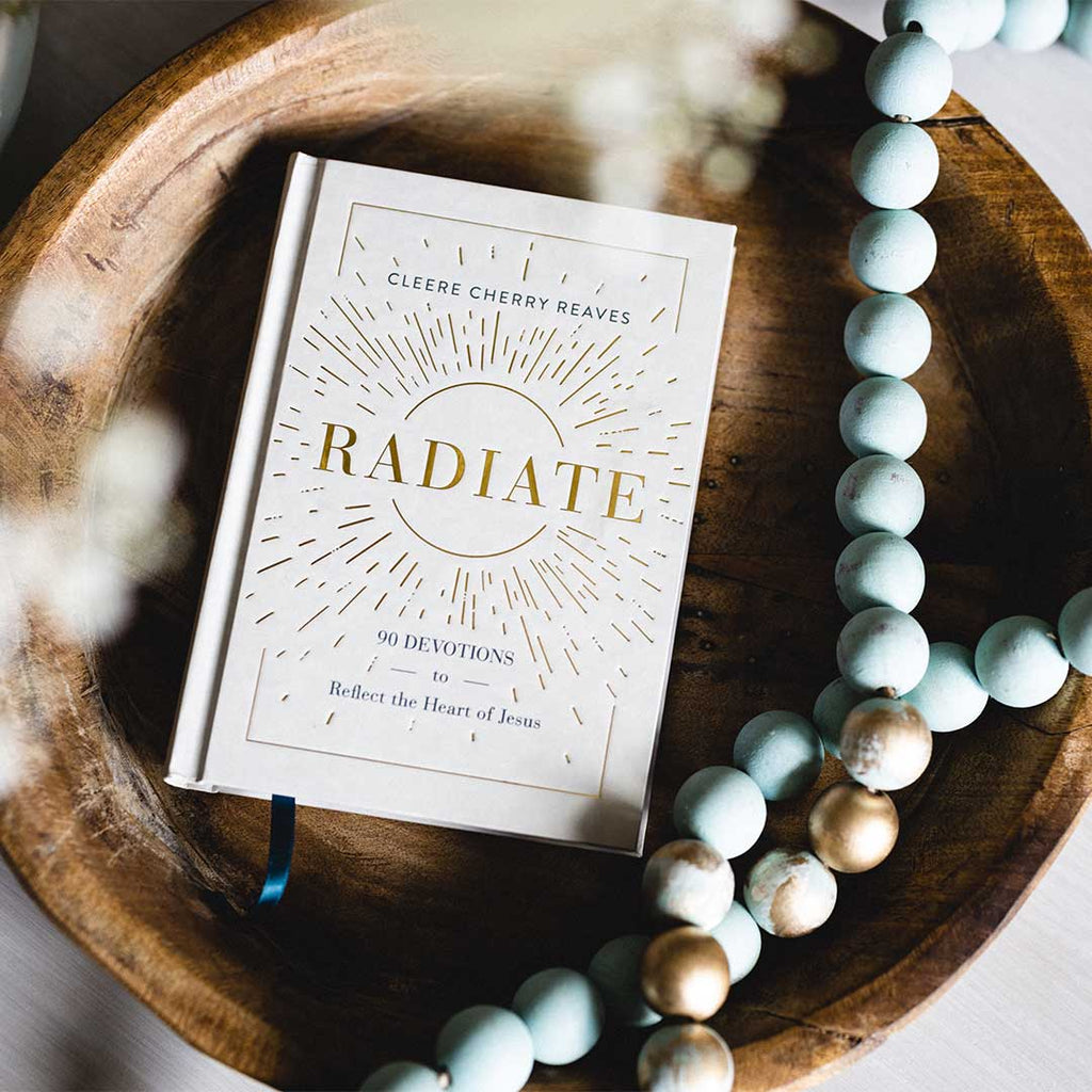 *Autographed* Radiate: 90 Devotions to Reflect the Heart of Jesus
