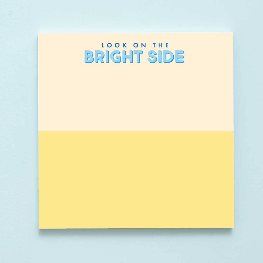 Look on the Bright Side Notepad – Cleerely Stated