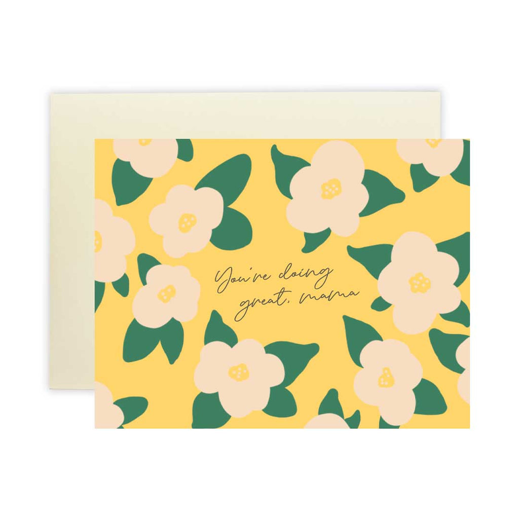 Doing Great, Mama Yellow - Greeting Card