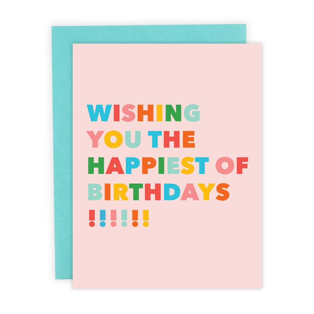 Happiest of Birthdays - Greeting Card