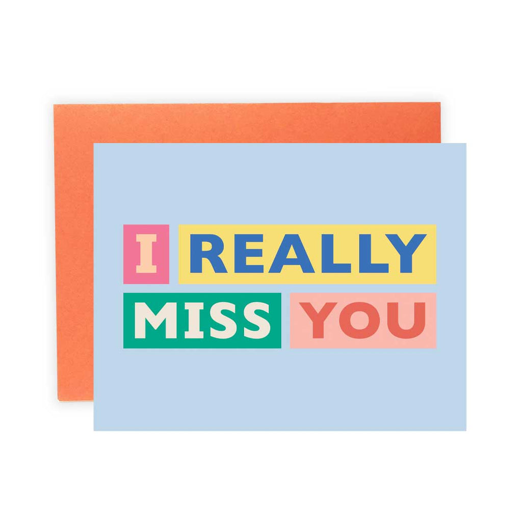 I Really Miss You - Greeting Card