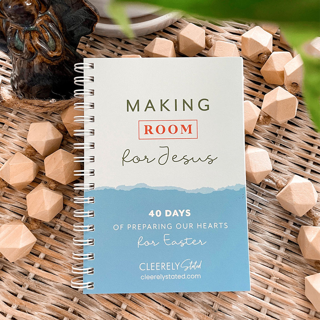 Making Room for Jesus (Lent Booklet)—40 Days of Preparing Our Hearts for Easter