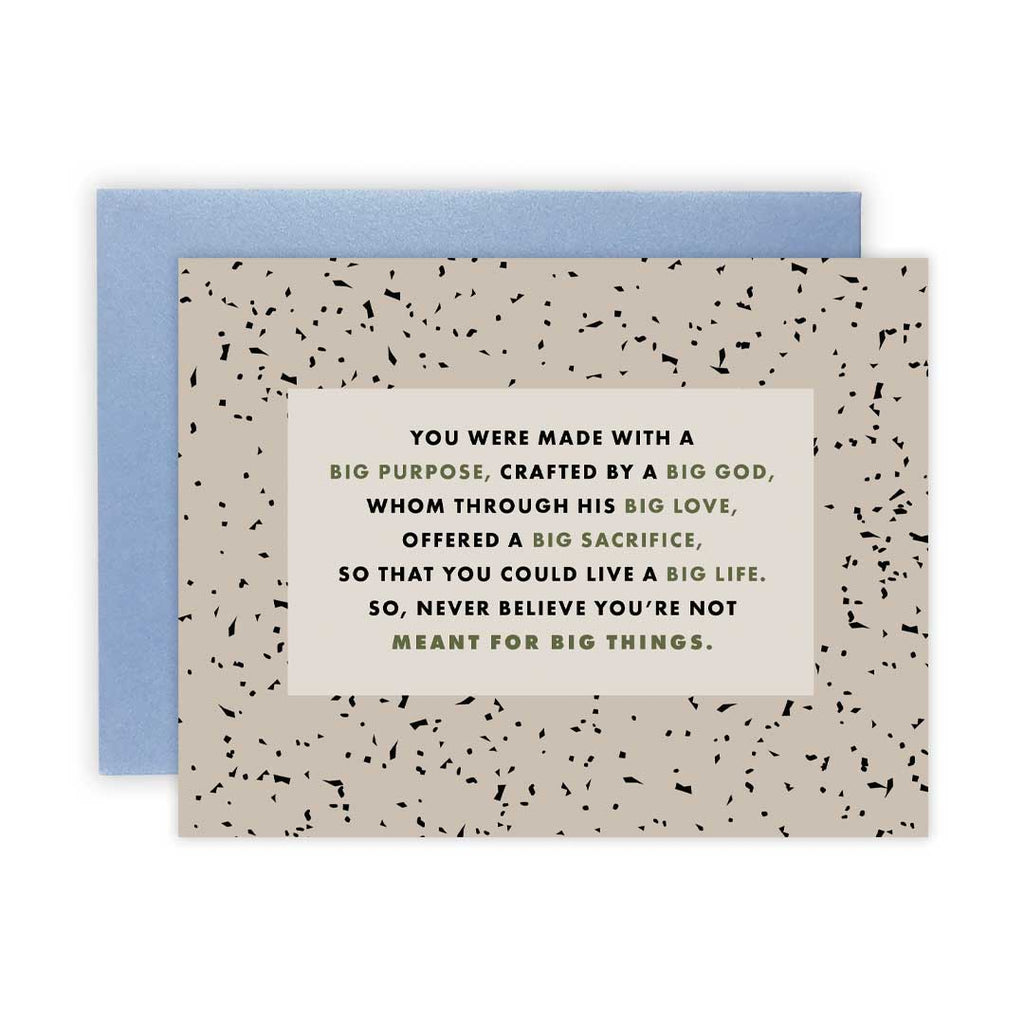 Meant for Big Things Speckle - Greeting Card