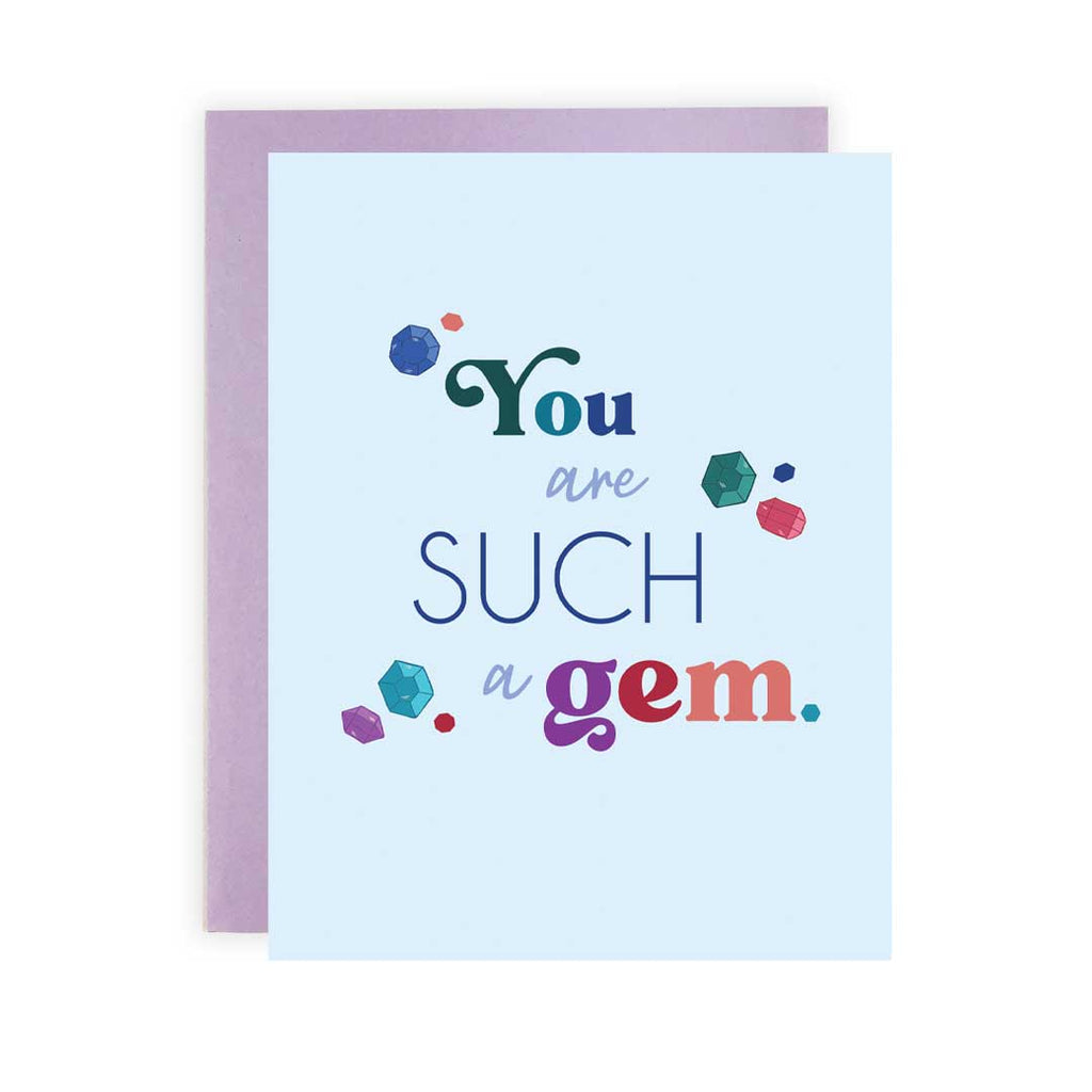 Such a Gem Blue - Greeting Card
