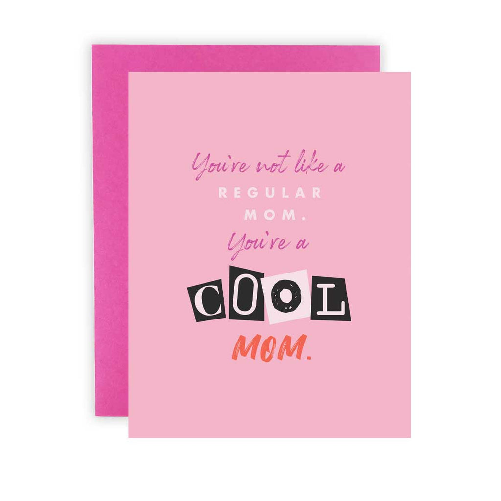 Cool Mom - Greeting Card